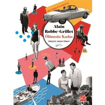 Ölümsüz Kadın - Alain Robbe Grillet