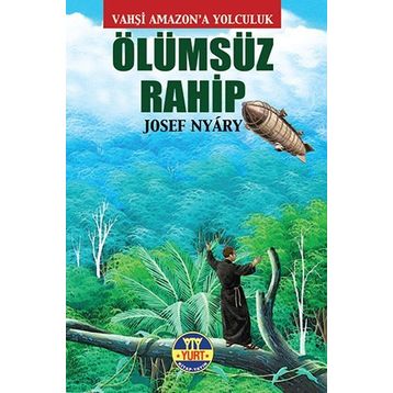 Ölümsüz Rahip - Josef Nyary