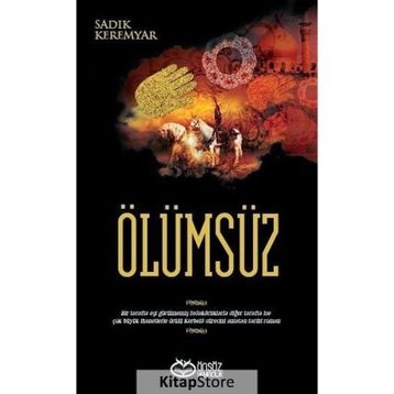 Ölümsüz - Sadık Keremyar
