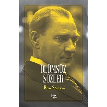 Ölümsüz Sözler - Rıza Süreyya