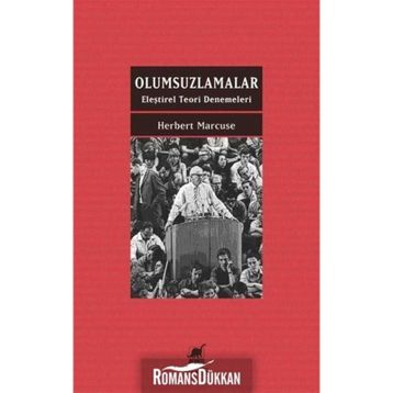 Olumsuzlamalar - Eleştirel Teori Denemeleri - Jacques Ranciere