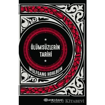 Ölümsüzlerin Tarihi - Wolfgang Hohlbein