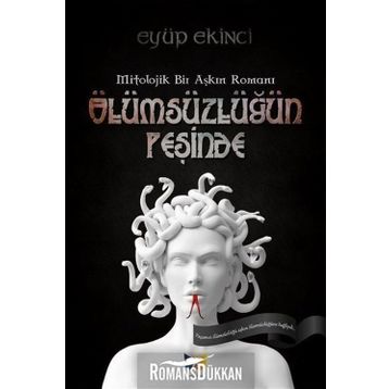 Ölümsüzlüğün Peşinde - Eyüp Ekinci