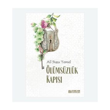 Ölümsüzlük Kapısı - Ali Rıza Temel