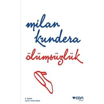 Ölümsüzlük - Milan Kundera