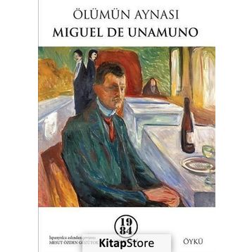 Ölümün Aynası - Miguel de Unamuno