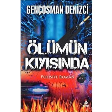 Ölümün Kıyısında - Gençosman Denizci