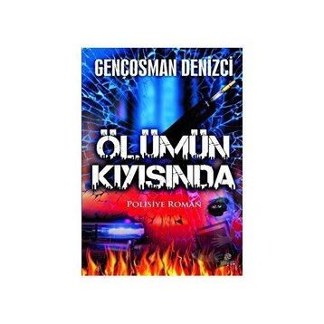 Ölümün Kıyısında - Gençosman Denizci