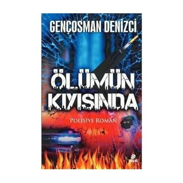 Ölümün Kıyısında - Gençosman Denizci