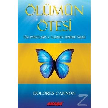 Ölümün Ötesi - Dolores Cannon