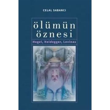 Ölümün Öznesi - Celal Sabancı