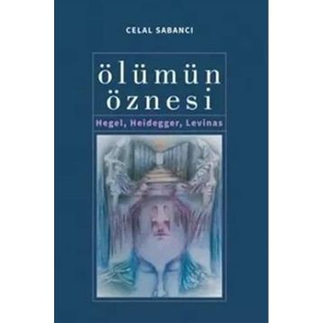 Ölümün Öznesi - Celal Sabancı
