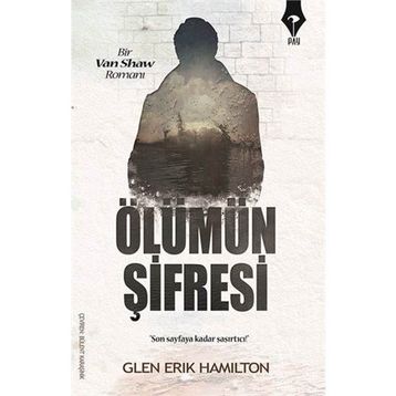 Ölümün Şifresi - Glen Erik Hamilton