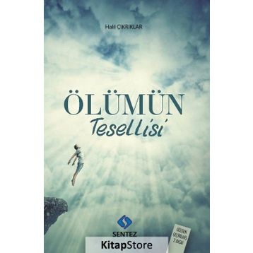 Ölümün Tesellisi - Halil Çıkrıklar
