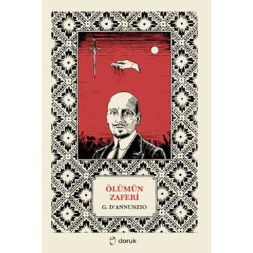 Ölümün Zaferi - Gabriele D’Annunzio