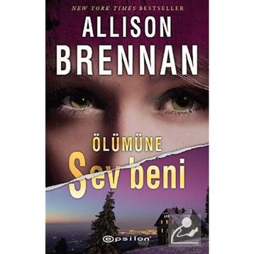 ÖLÜMÜNE SEV BENI - ALLISON BRENNAN