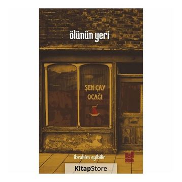 Ölünün Yeri - İbrahim Eyibilir