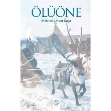 Ölüöne - Mehmet Levent Kaya