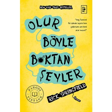 Olur Böyle Boktan Şeyler - Rick Springfield