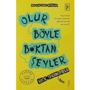 Olur Böyle Boktan Şeyler - Rick Springfield