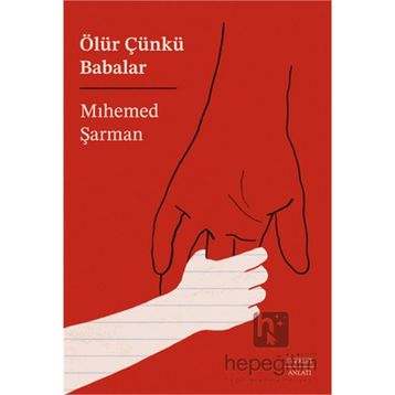 Ölür Çünkü Babalar Everest Yayınları