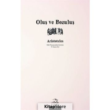 Oluş ve Bozuluş - Aristoteles