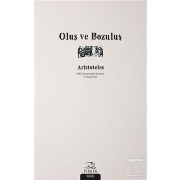 OLUŞ VE BOZULUŞ - İBN SINA