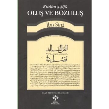 OLUŞ VE BOZULUŞ - İBN SINA