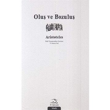 OLUŞ VE BOZULUŞ - İBN SINA