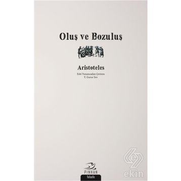 OLUŞ VE BOZULUŞ - İBN SINA