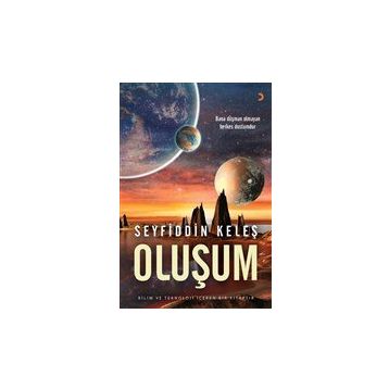 Oluşum - Seyfiddin Keleş