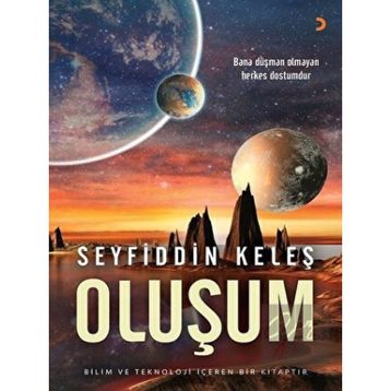 Oluşum - Seyfiddin Keleş