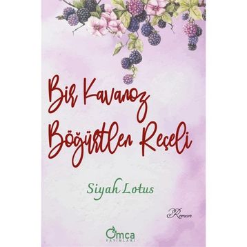 Omca Yayınları Bir Kavanoz Böğürtlen Reçeli