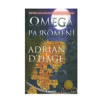 OMEGA PARŞÖMENI - ADRIAN D`HAGE
