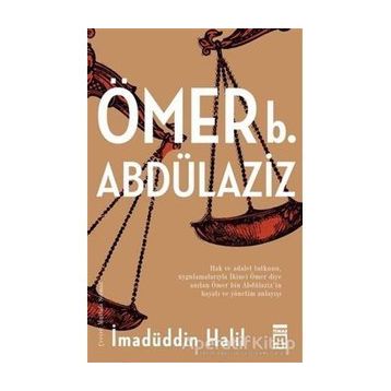 Ömer Bin Abdülaziz - İmadüddin Halil