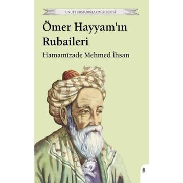 Ömer Hayyam'ın Rubaileri - Tunay Bayrak