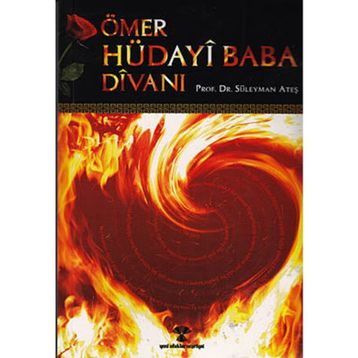 ÖMER HÜDAYİ BABA DİVANI - SÜLEYMAN ATEŞ