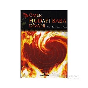 ÖMER HÜDAYİ BABA DİVANI - SÜLEYMAN ATEŞ