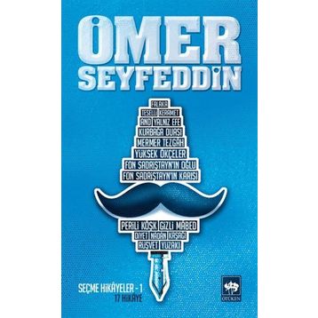 ÖMER SEYFEDDIN - SEÇME HIKÂYELER 1 - ÖMER SEYFETTIN