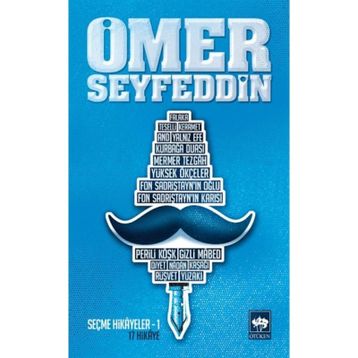 ÖMER SEYFEDDIN - SEÇME HIKÂYELER 1 - ÖMER SEYFETTIN