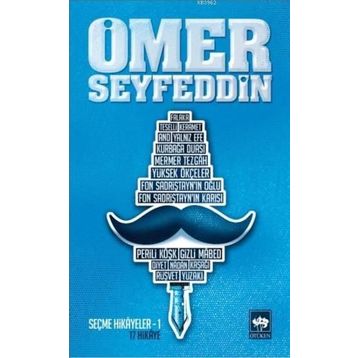 ÖMER SEYFEDDIN - SEÇME HIKÂYELER 1 - ÖMER SEYFETTIN