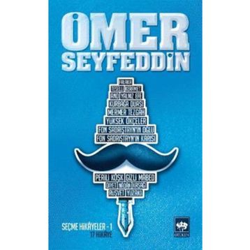 ÖMER SEYFEDDIN - SEÇME HIKÂYELER 1 - ÖMER SEYFETTIN