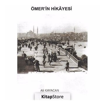 Ömer'in Hikayesi - Ali Kayacan