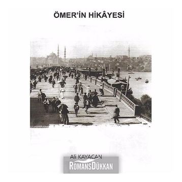 Ömer'in Hikayesi - Ali Kayacan