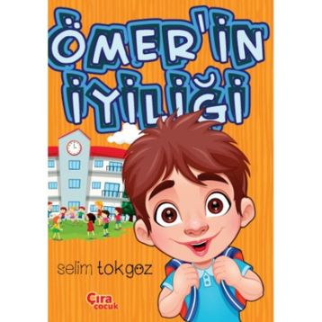 Ömer’in İyiliği - Selim Tokgöz