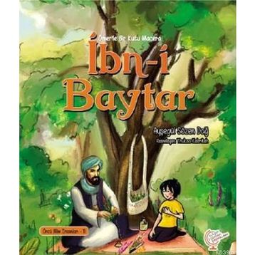 Ömer'le Bir Kutu Macera İbni Baytar - Ayşegül Sözen Dağ