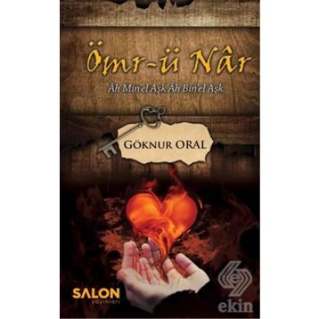 Ömr-ü Nar - Göknur Oral