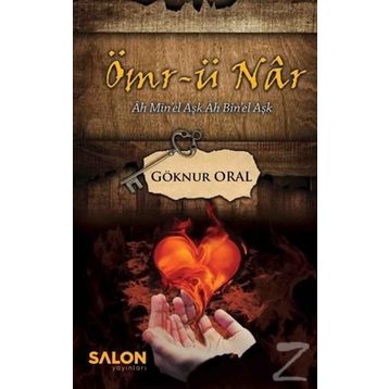 Ömr-ü Nar - Göknur Oral