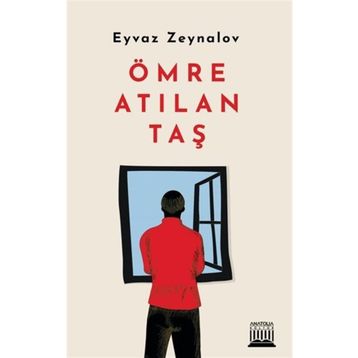 Ömre Atılan Taş - Eyvaz Zeynalov