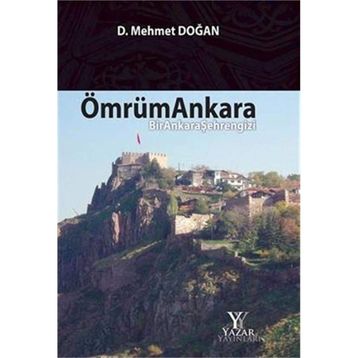 Ömrüm Ankara - D. Mehmet Doğan
